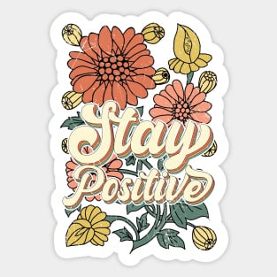 stay positive Sticker